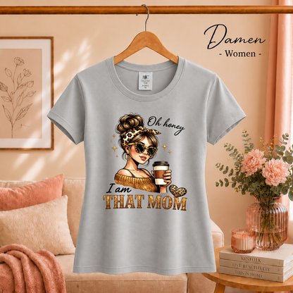 Damen Grau – Statement-Shirt 'I am THAT MOM' | Design mit stylischer Mama, Kaffee & Leo-Print