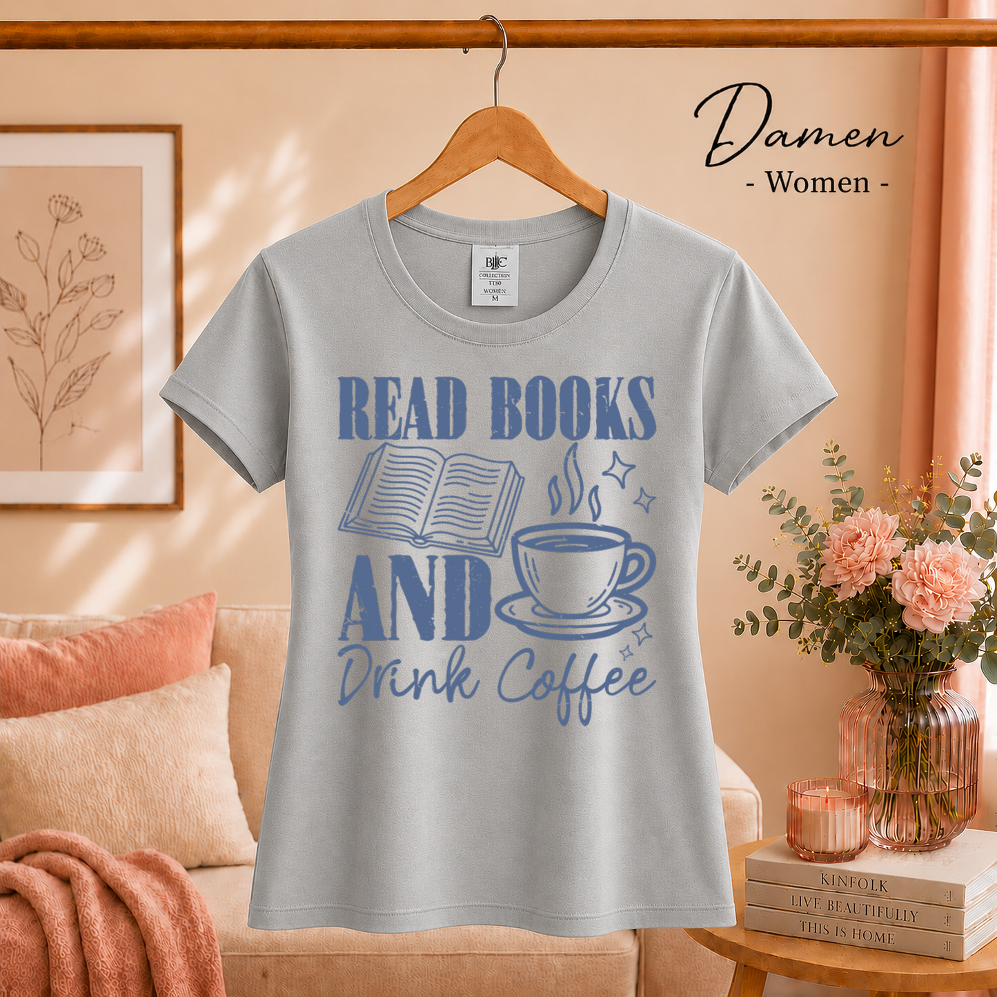Damen Grau – READ BOOKS AND Drink Coffee Shirt – Gemütliches Design für Bücherwürmer & Kaffeeliebhaber