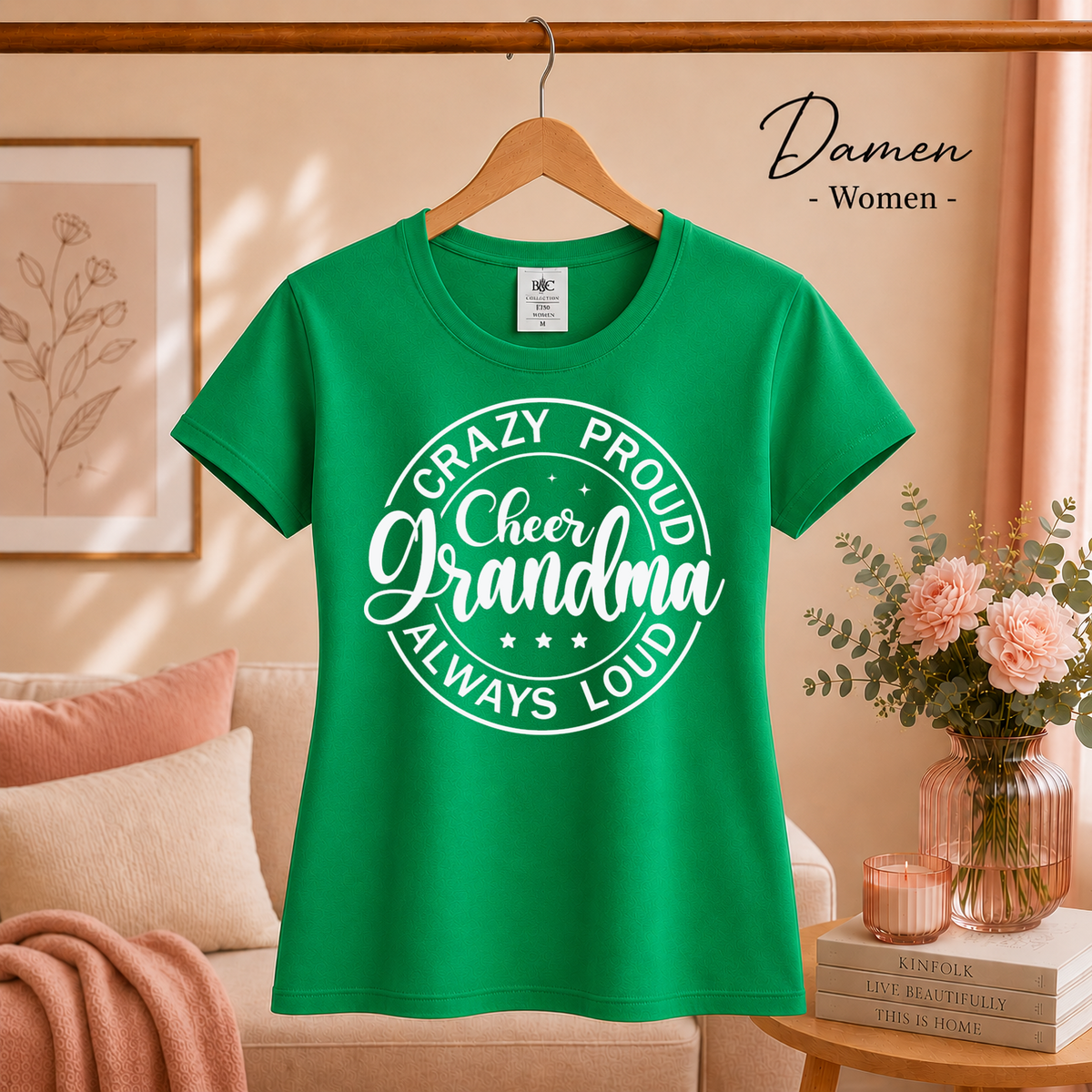 Damen KellyGrün – T-Shirt mit „Crazy Proud Cheer Grandma“ Spruch für die stolzeste und lauteste Oma