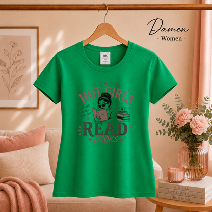 Damen KellyGrün – T-Shirt mit „Hot Girls Read Books“ Aufdruck | Statement-Design für Leseratten und Bücherwürmer