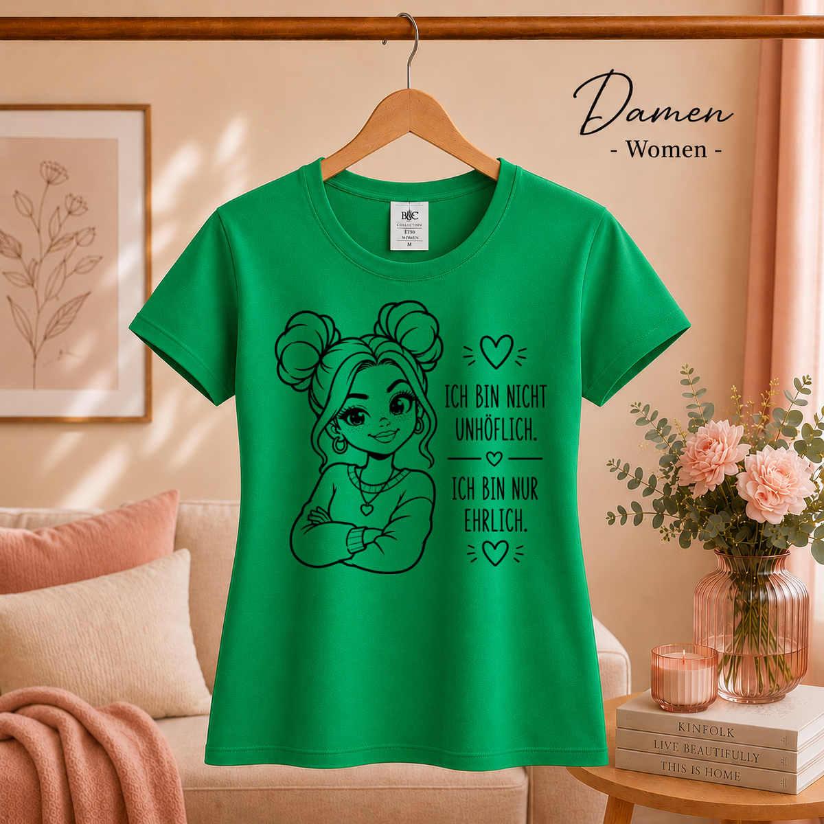 Damen KellyGrün – T-Shirt "Nicht unhöflich, nur ehrlich" | Design mit selbstbewusster Frau und frechem Statement