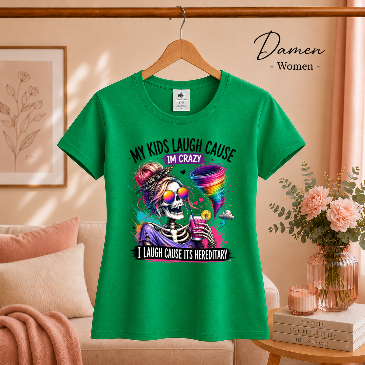 Damen KellyGrün – Crazy Mom Skelett T-Shirt | Lustiger Spruch 'My Kids Laugh... It's Hereditary'