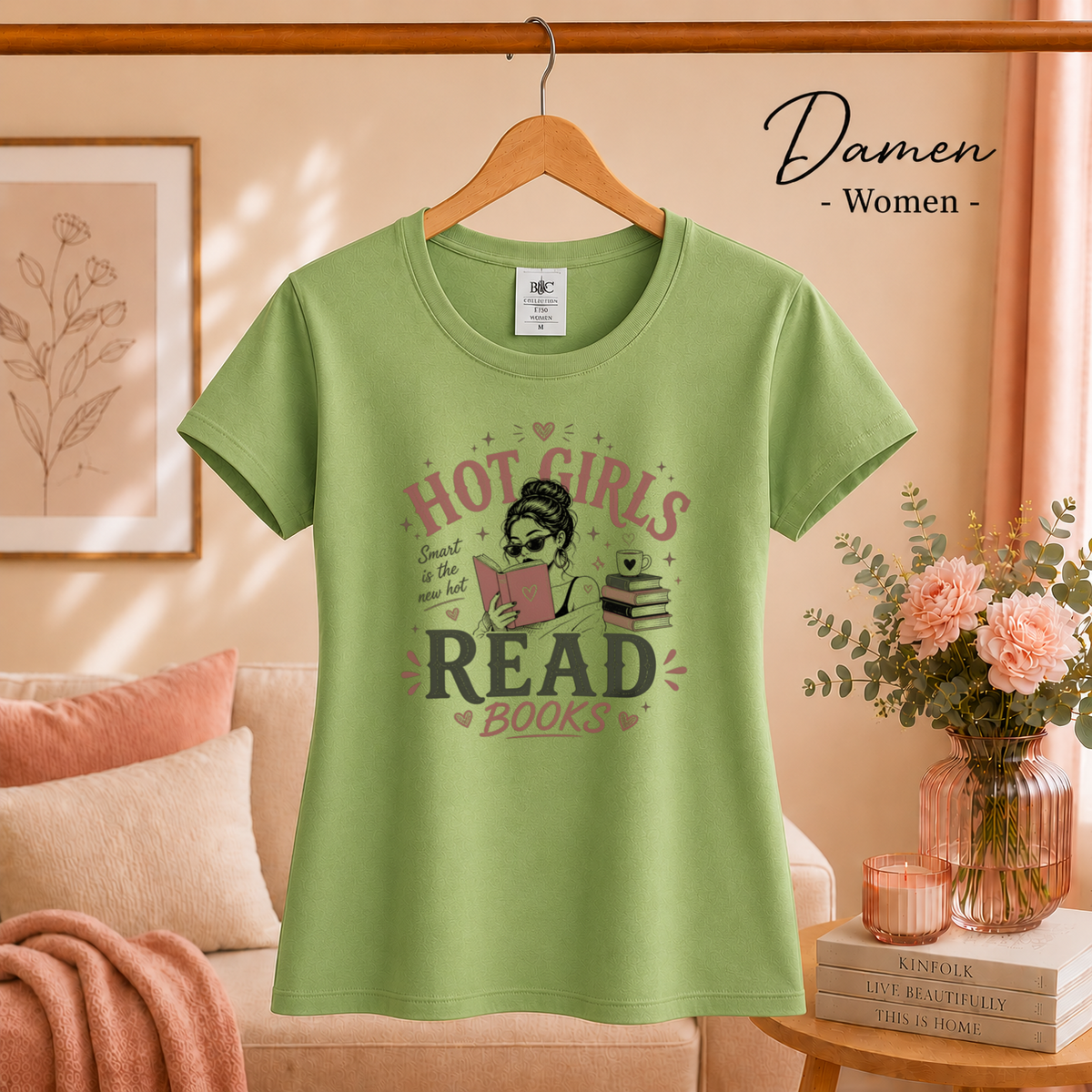 Damen Pistaccio – T-Shirt mit „Hot Girls Read Books“ Aufdruck | Statement-Design für Leseratten und Bücherwürmer