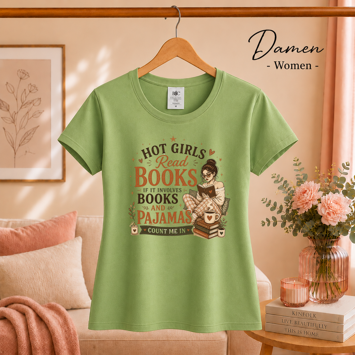 Damen Pistaccio – T-Shirt mit Spruch 'Hot Girls Read Books' | Design für Leseratten und Bücherwürmer im Pyjama