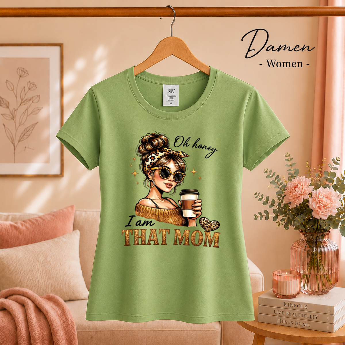 Damen Pistaccio – Statement-Shirt 'I am THAT MOM' | Design mit stylischer Mama, Kaffee & Leo-Print