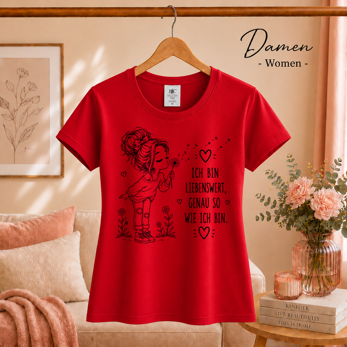 Damen Rot – T-Shirt mit Pusteblumen-Mädchen und dem Spruch „Ich bin liebenswert, genau so wie ich bin“