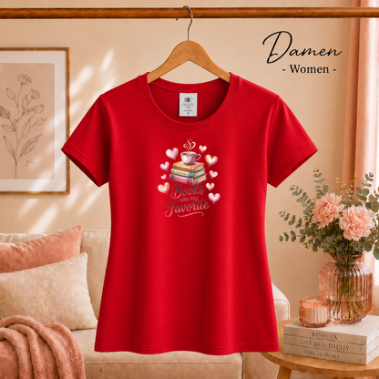 Damen Rot – T-Shirt 'Books are my Favorite' | Romantisches Bücherwurm-Design mit Kaffee & Herzen