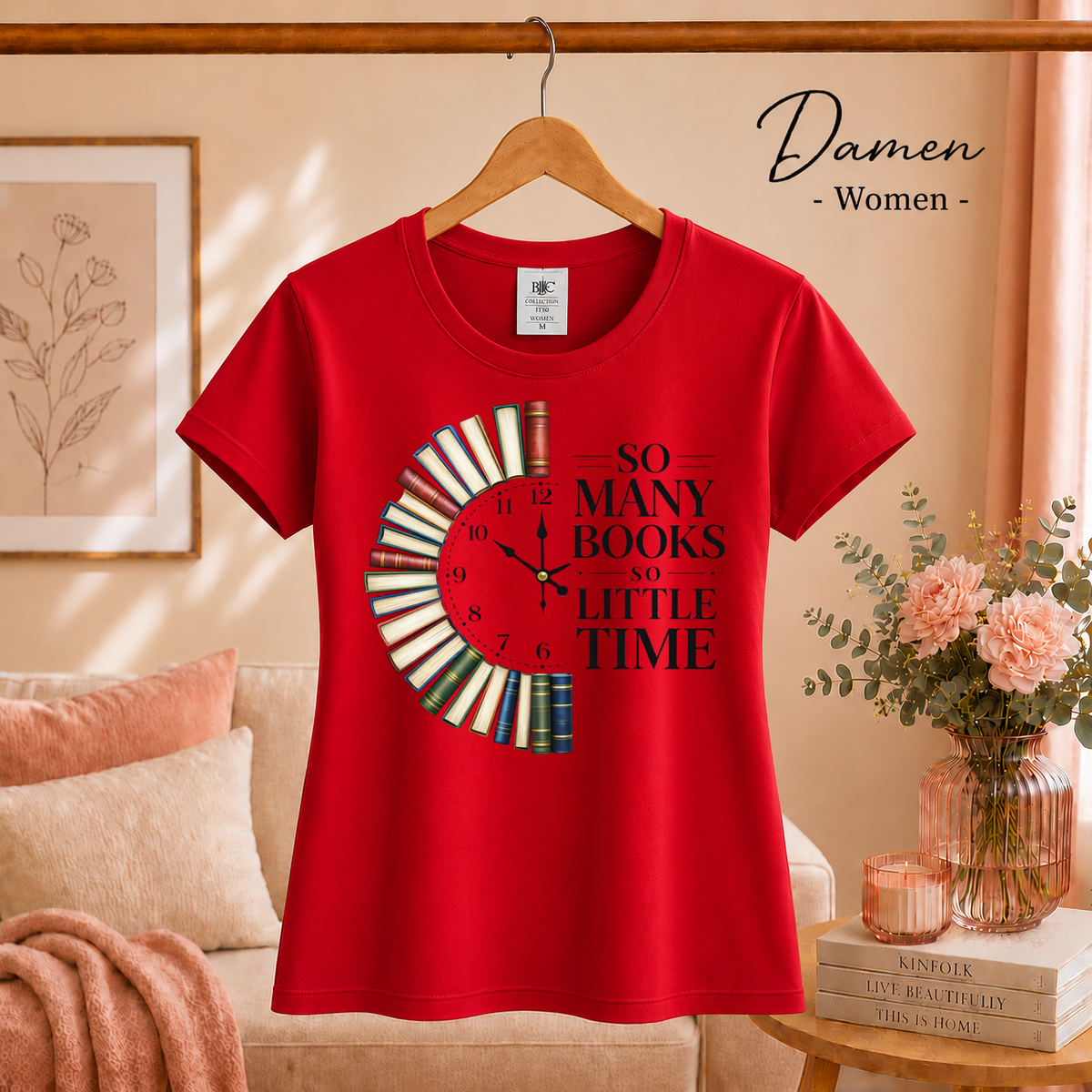 Damen Rot – Bücheruhr T-Shirt: So Many Books So Little Time – Das perfekte Design für Lesefans