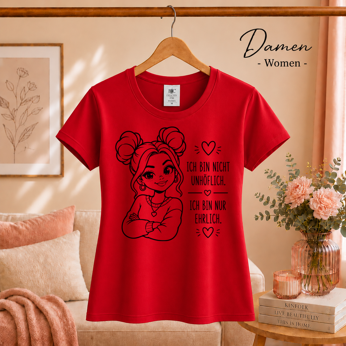 Damen Rot – T-Shirt "Nicht unhöflich, nur ehrlich" | Design mit selbstbewusster Frau und frechem Statement
