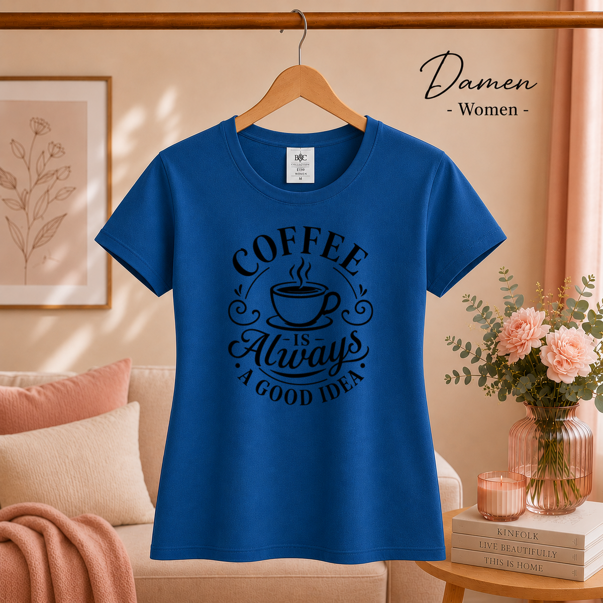 Damen RoyalBlau – T-Shirt mit Spruch 'Coffee is Always a Good Idea' | Kaffeetassen-Motiv & Typografie Design
