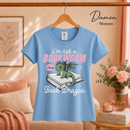 Damen SkyBlau – Ich bin kein Bücherwurm, ich bin ein Buchdrache: Charmantes Drachenmotiv für Lesefans