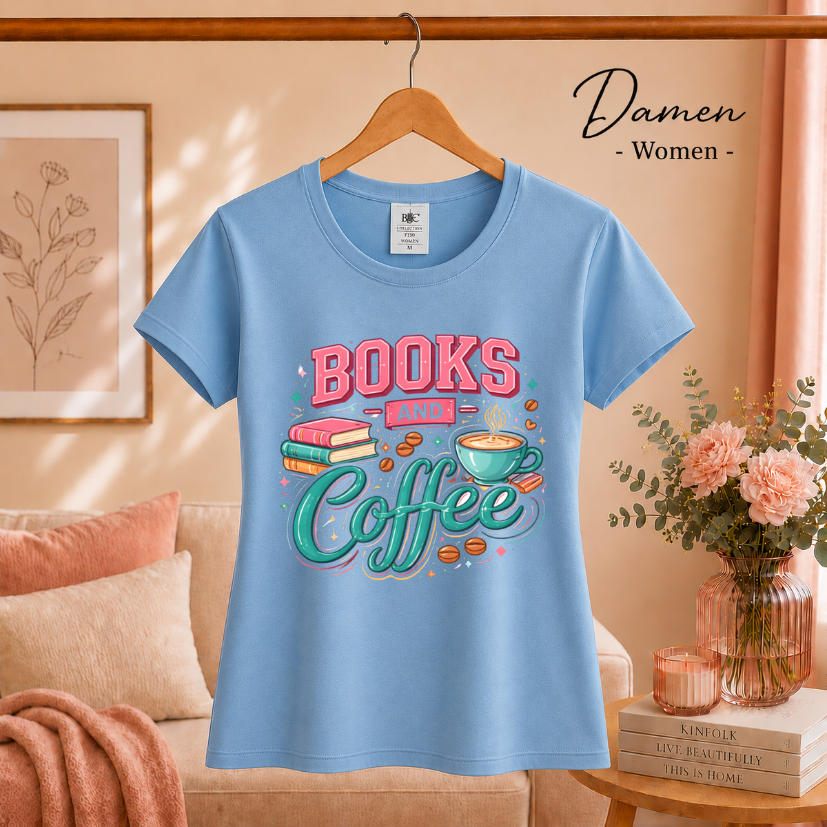 Damen SkyBlau – Books and Coffee Design T-Shirt - Leseliebe & Kaffeegenuss