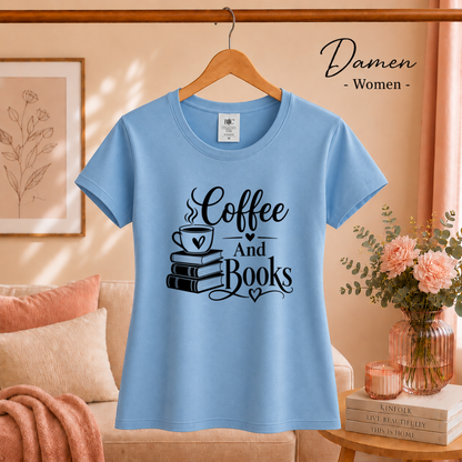 Damen SkyBlau – T-Shirt mit 'Coffee And Books' Spruch | Design für Leseratten und Kaffeeliebhaber