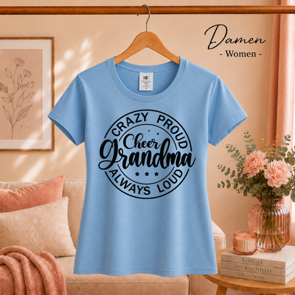 Damen SkyBlau – T-Shirt mit 'Crazy Proud Cheer Grandma' Spruch | Design für stolze Cheerleader-Omas