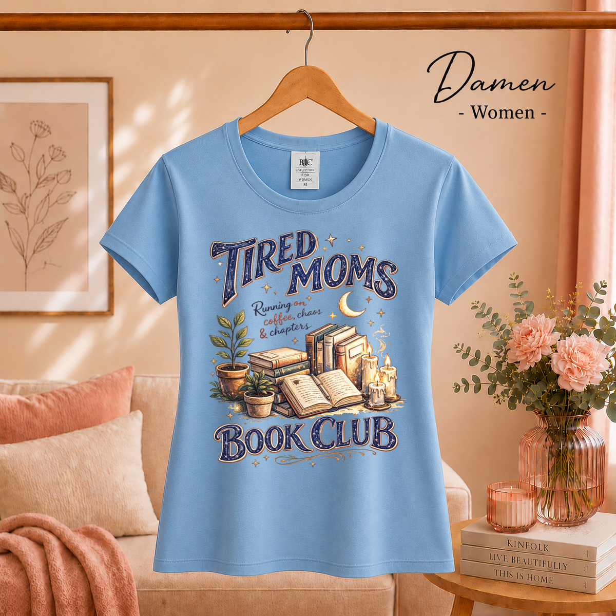 Damen SkyBlau – Tired Moms Book Club T-Shirt | Kaffee, Bücher & Chaos Motiv