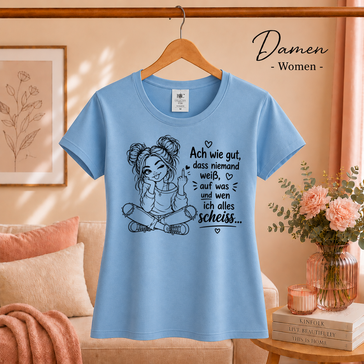 Damen SkyBlau – Statement T-Shirt „Auf was und wen ich alles scheiss…“ mit frecher Comic-Figur