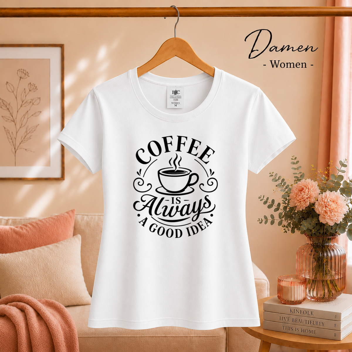 Damen Weiß – T-Shirt mit Spruch 'Coffee is Always a Good Idea' | Kaffeetassen-Motiv & Typografie Design