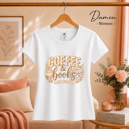 Damen Weiß – T-Shirt mit Coffee & Books Design | Floral-verzierter Spruch für Bücher- und Kaffeeliebhaber