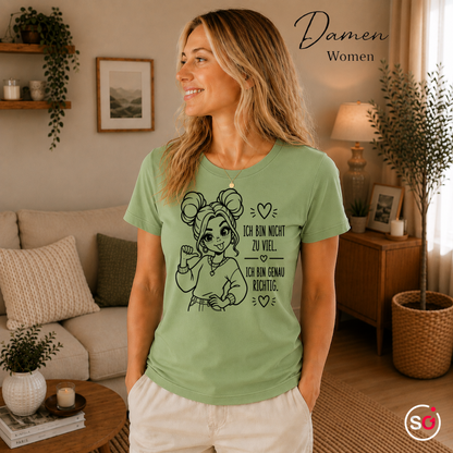 Damen Pistaccio – T-Shirt mit Statement-Spruch 'Ich bin genau richtig' im verspielten Comic-Look