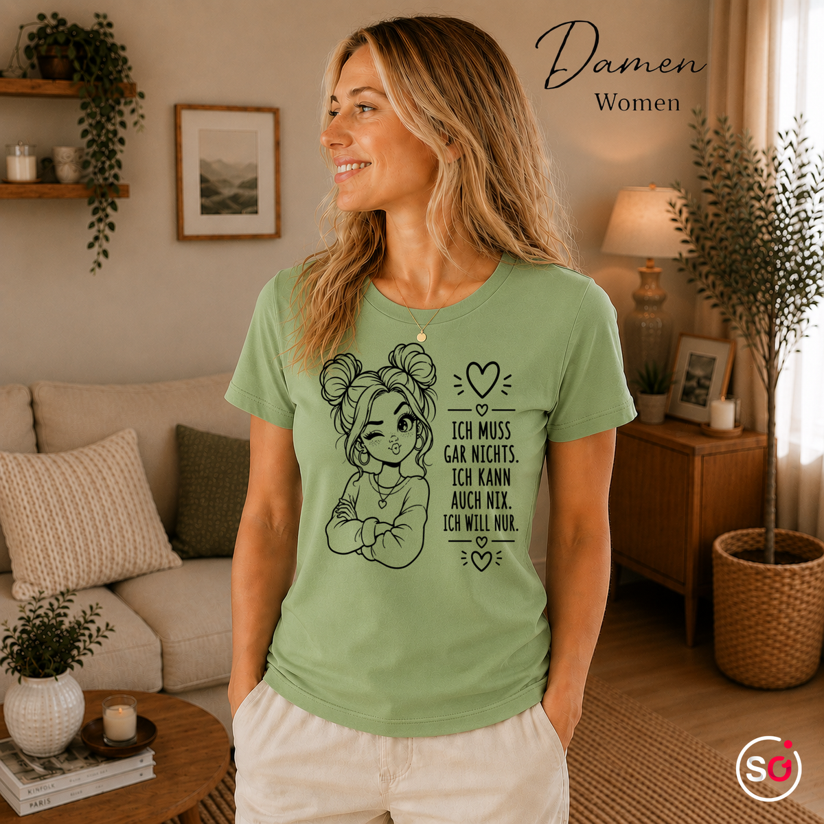 Damen Pistaccio – T-Shirt mit frechem Spruch 'Ich muss gar nichts' & zwinkernder Comic-Frau