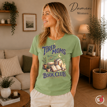 Damen Pistaccio – Tired Moms Book Club T-Shirt | Kaffee, Bücher & Chaos Motiv