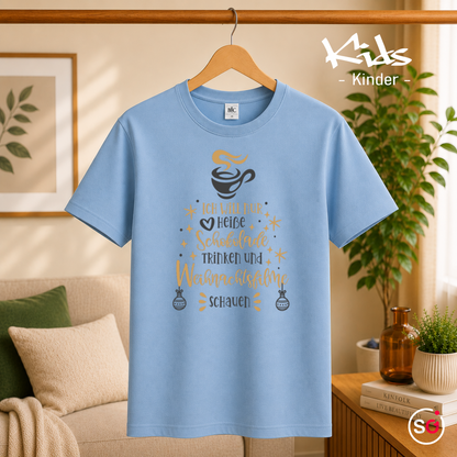 Kinder SkyBlau – Kinder T-Shirt Weihnachten: Heiße Schokolade & Weihnachtsfilme Spruch