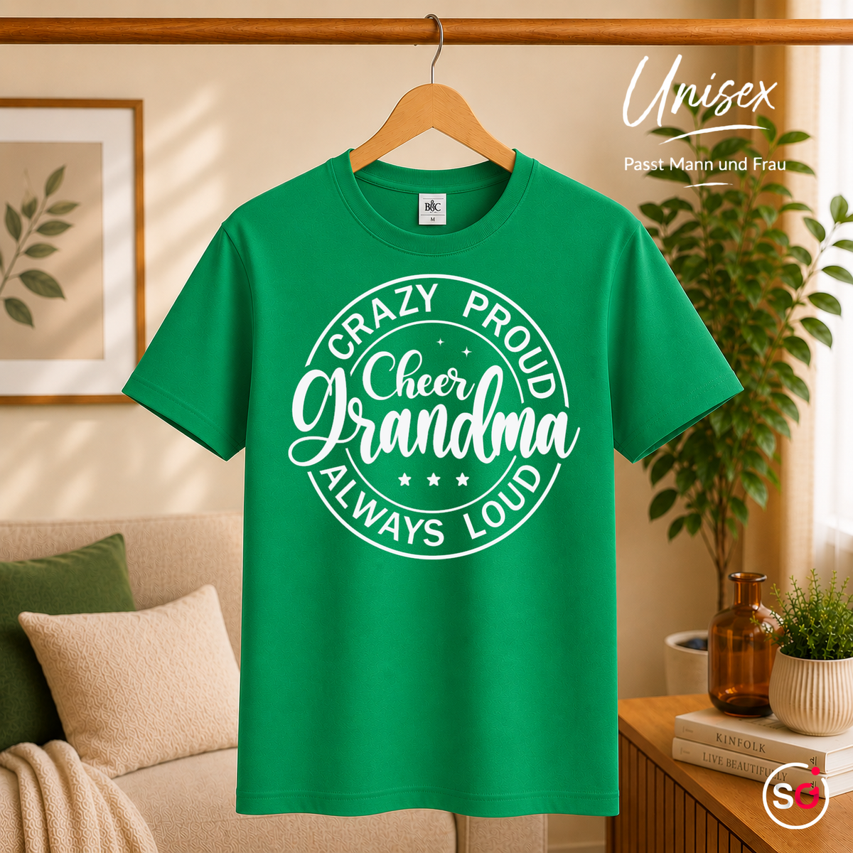 Unisex KellyGrün – T-Shirt mit „Crazy Proud Cheer Grandma“ Spruch für die stolzeste und lauteste Oma