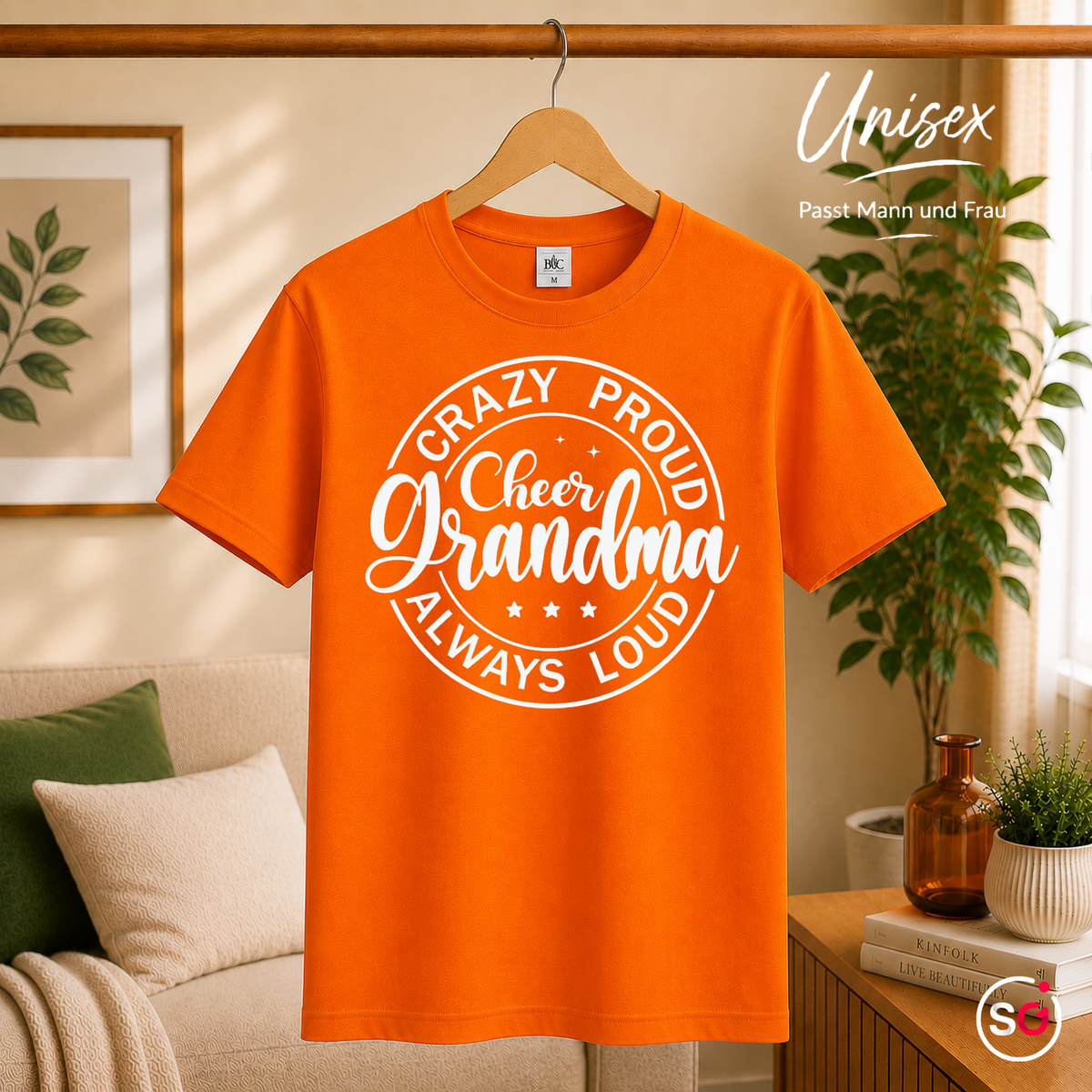Unisex Orange – T-Shirt mit „Crazy Proud Cheer Grandma“ Spruch für die stolzeste und lauteste Oma