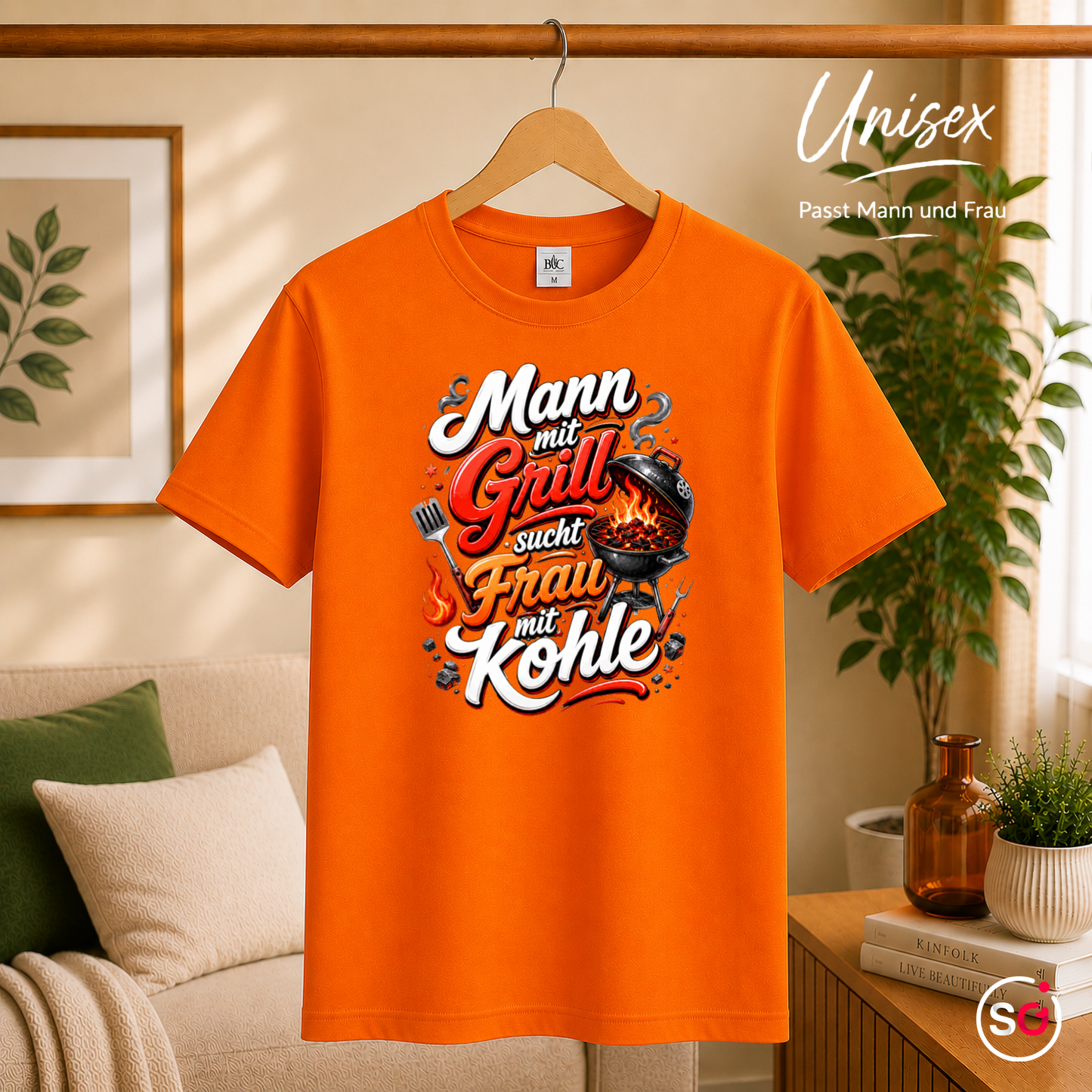 Unisex Orange – Lustiges Grill T-Shirt: Mann mit Grill sucht Frau mit Kohle – Witziges BBQ Design