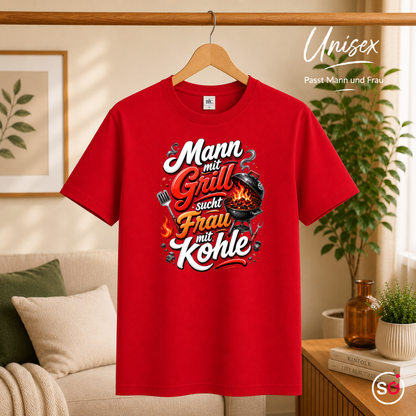 Unisex Rot – Lustiges Grill T-Shirt: Mann mit Grill sucht Frau mit Kohle – Witziges BBQ Design