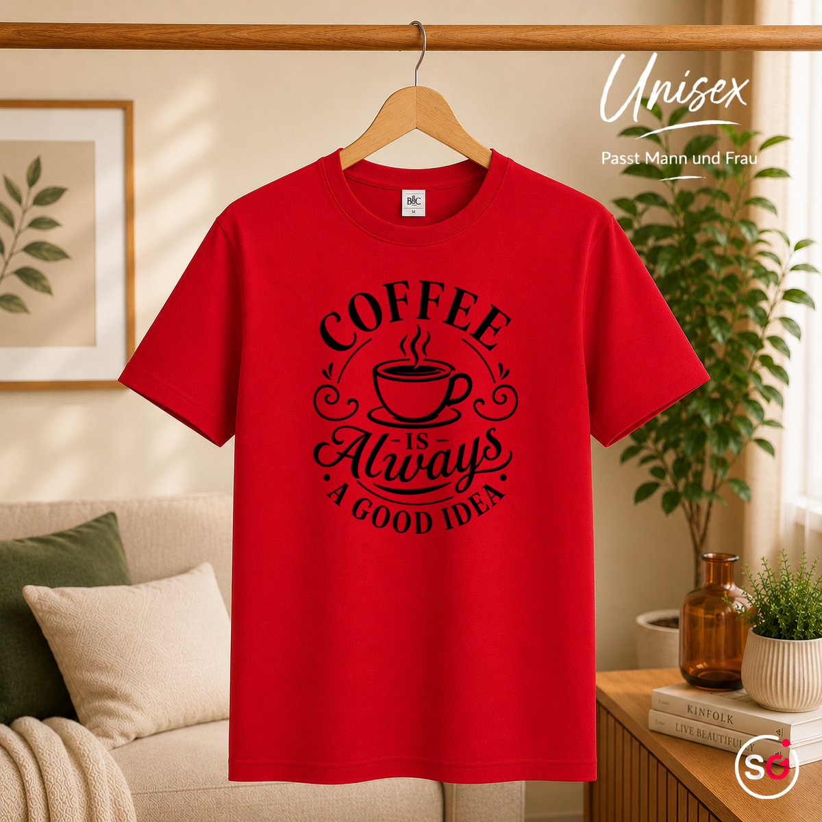 Unisex Rot – T-Shirt mit Spruch 'Coffee is Always a Good Idea' | Kaffeetassen-Motiv & Typografie Design