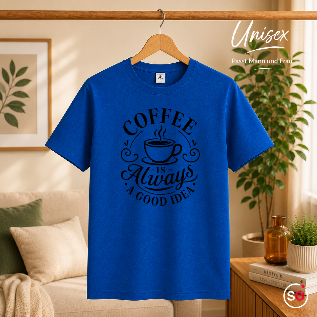 Unisex RoyalBlau – T-Shirt mit Spruch 'Coffee is Always a Good Idea' | Kaffeetassen-Motiv & Typografie Design