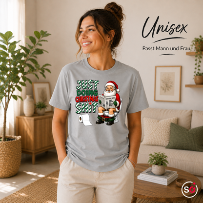 Unisex Grau – T-Shirt „Just Doing Christmas Shit“ mit Weihnachtsmann auf der Toilette