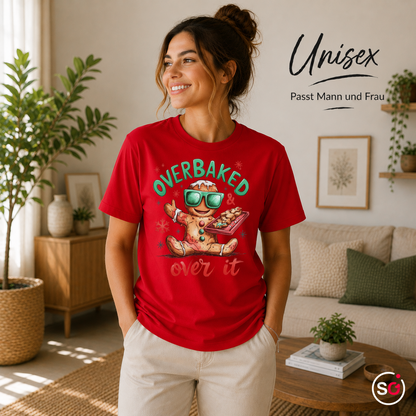 Unisex Rot – Lustiges Lebkuchenmann T-Shirt mit Spruch 'Overbaked & Over It' für Weihnachten