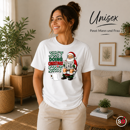Unisex Weiß – T-Shirt „Just Doing Christmas Shit“ mit Weihnachtsmann auf der Toilette