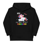 Hey, ich bin jetzt Schulkind! Einschulung Hoodie | Kapuzenpullover