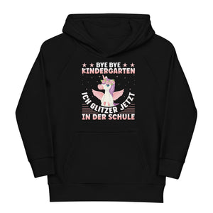 Bye Bye Kindergarten, ich glitzer jetzt in der Schule! Einschulung Hoodie