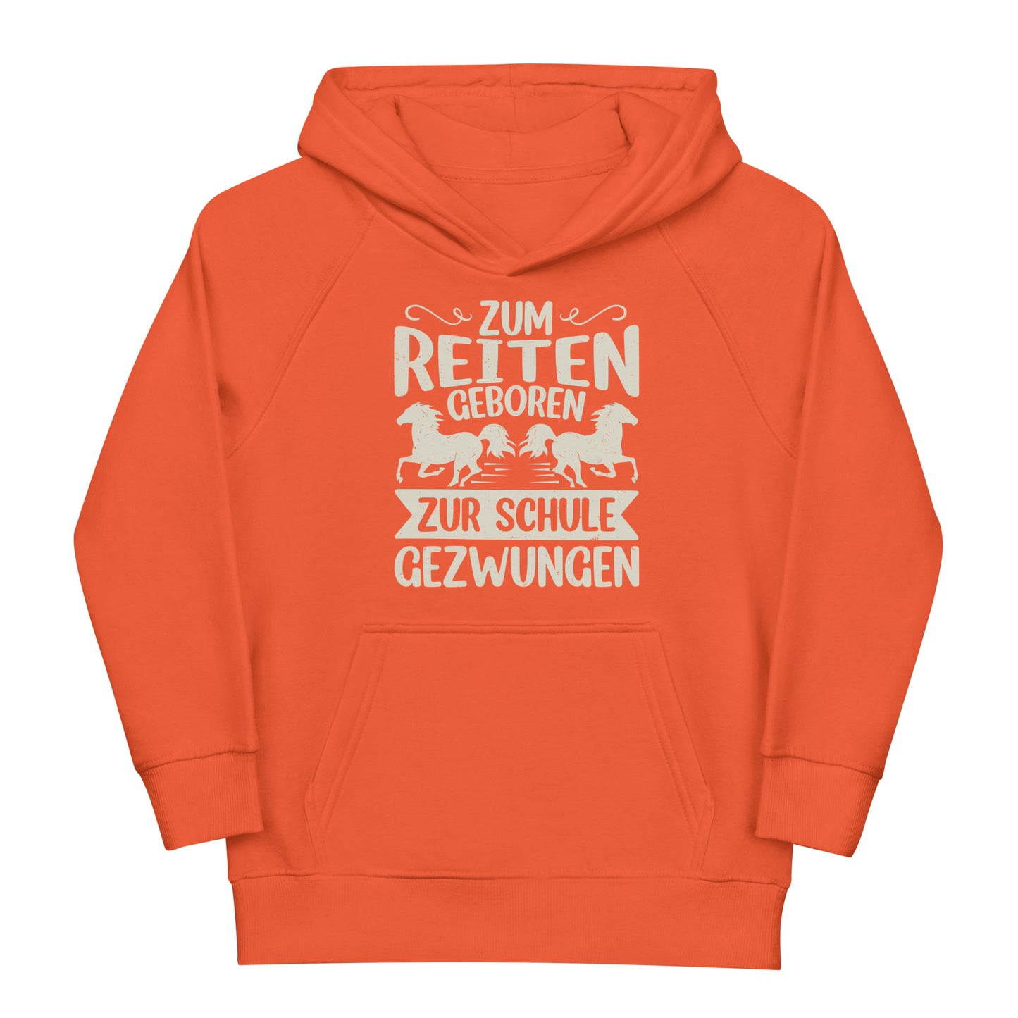 Zum Reiten geboren, zur Schule gezwungen!' Hoodie für Kinder