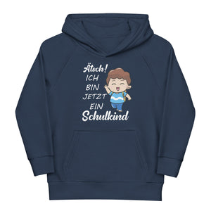 Hochwertiger Schulkind Hoodie mit Spruch "Atsch ich bin jetzt ein Schulkind. Einschulung"