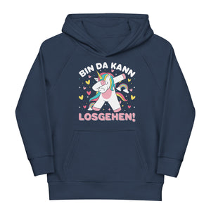 Bin da! Kann losgehen! Hoodie | Kapuzenpullover