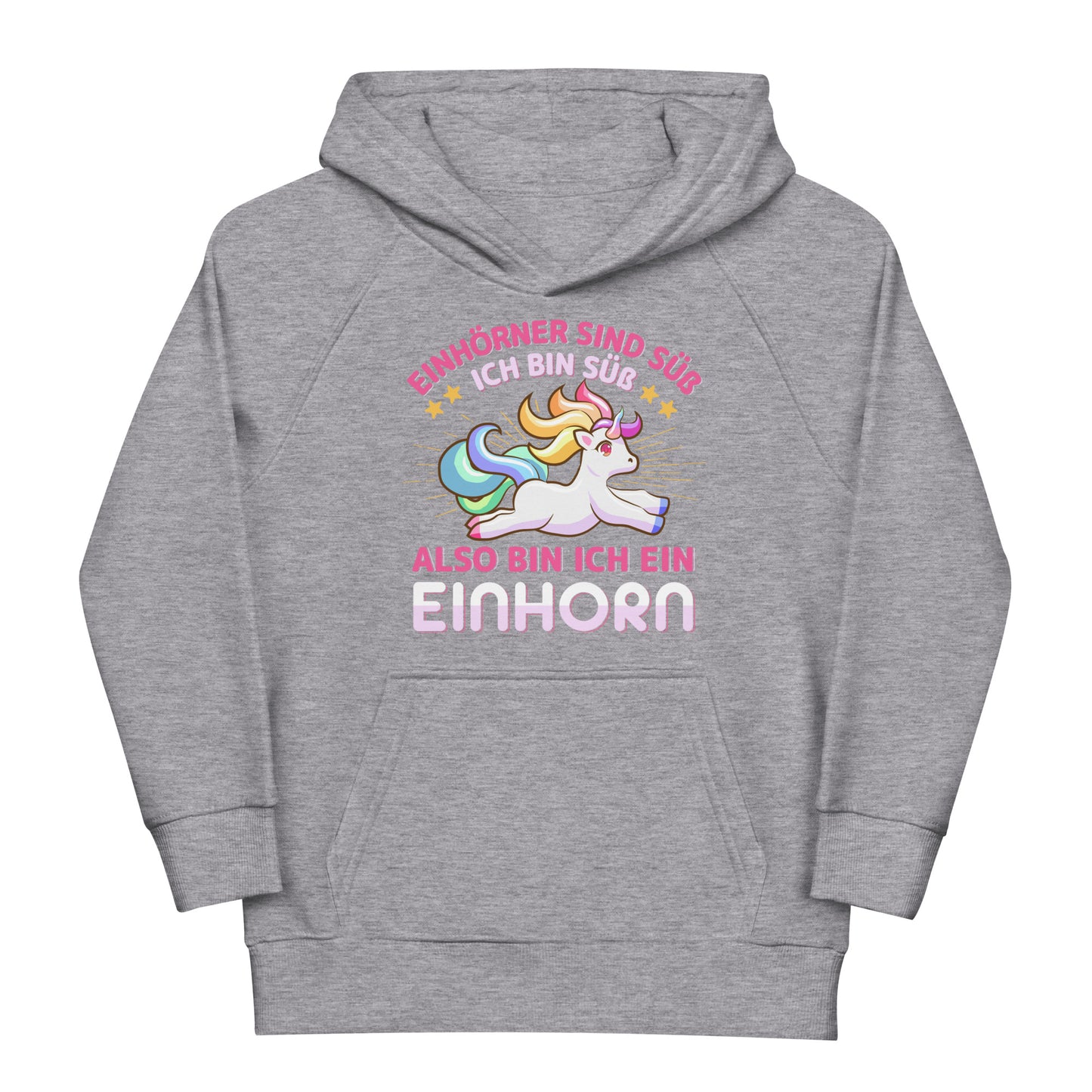 Einhörner sind süß, ich bin süß, also bin ich ein Einhorn! Hoodie