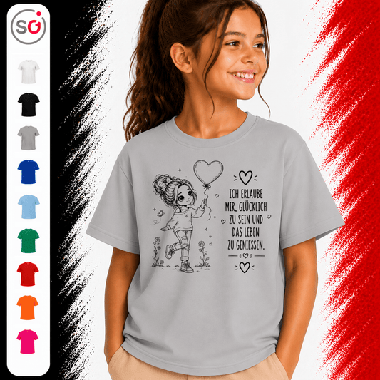 Kinder T-Shirt mit positivem Spruch | Glücklich sein & das Leben genießen | Mädchen mit Herzballon - StyleOne