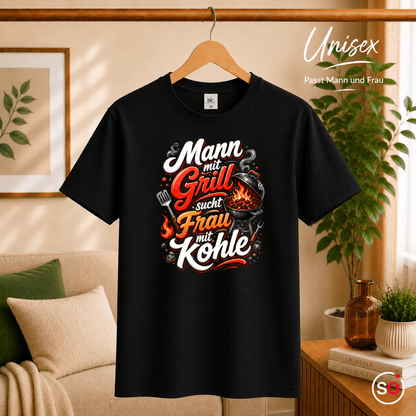 Lustiges Grill T-Shirt: Mann mit Grill sucht Frau mit Kohle – Witziges BBQ Design - StyleOne
