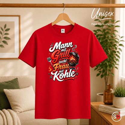 Lustiges Grill T-Shirt: Mann mit Grill sucht Frau mit Kohle – Witziges BBQ Design - StyleOne