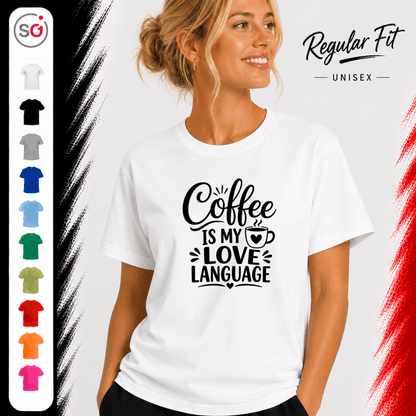 T-Shirt "Coffee is my Love Language" | Statement-Design für Kaffeeliebhaber - StyleOne