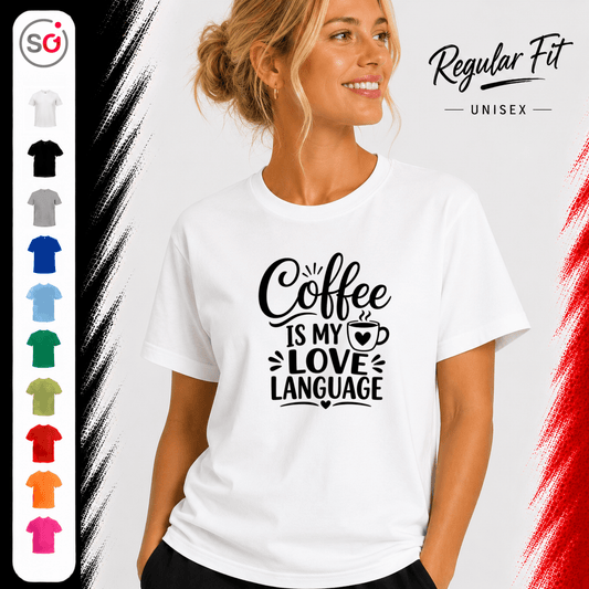 T-Shirt "Coffee is my Love Language" | Statement-Design für Kaffeeliebhaber - StyleOne