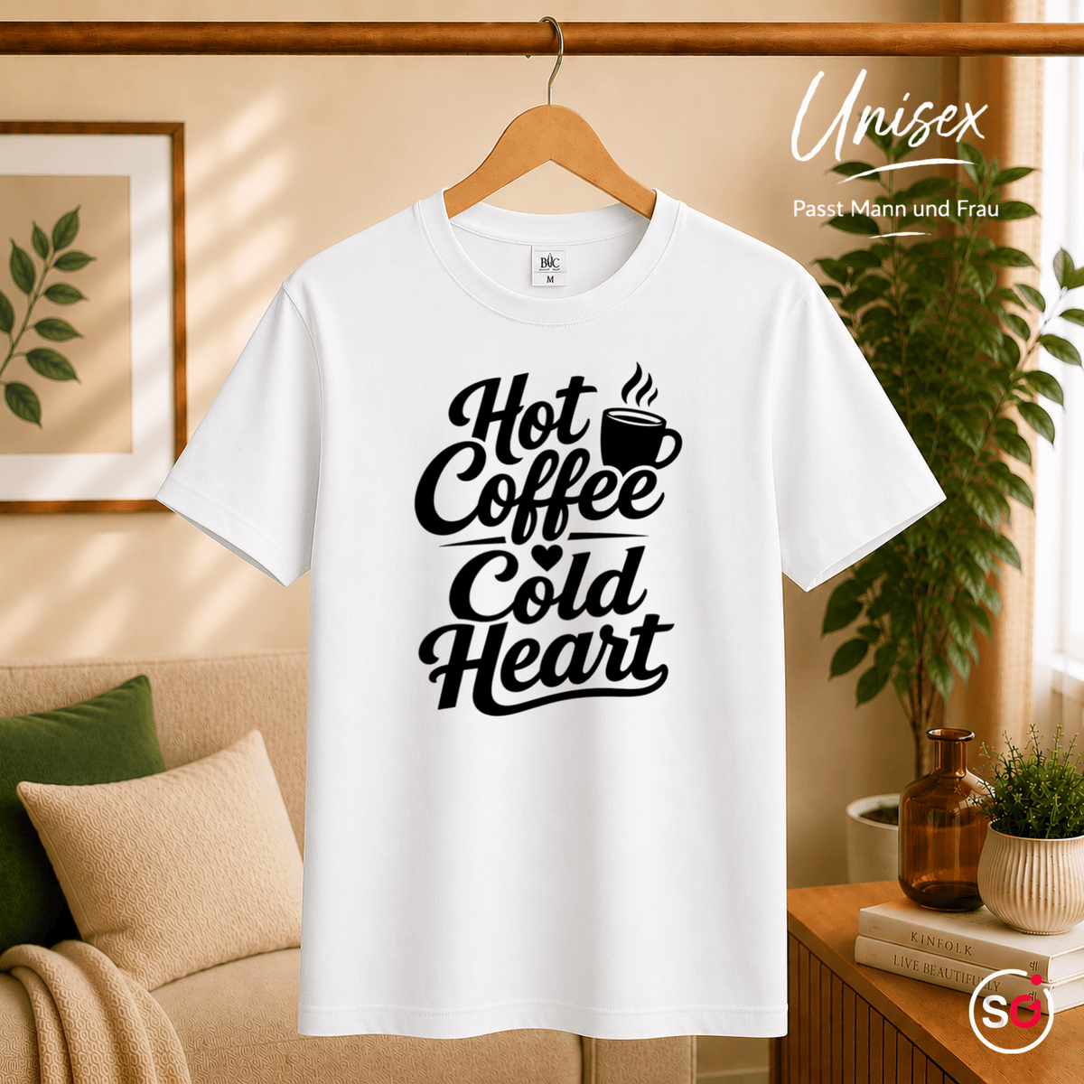 T-Shirt mit Spruch „Hot Coffee Cold Heart“ | Ironisches Design für Kaffeeliebhaber - StyleOne