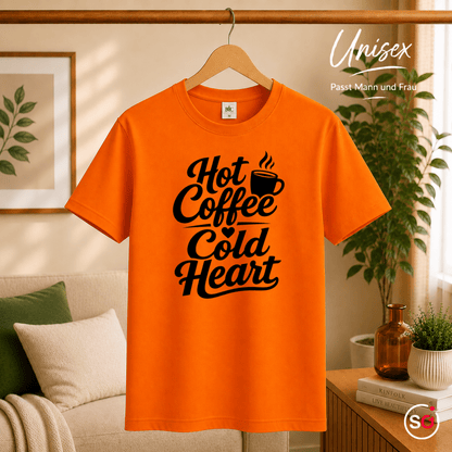 T-Shirt mit Spruch "Hot Coffee Cold Heart" | Witziges Design für Kaffeeliebhaber - StyleOne