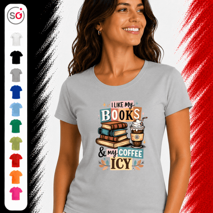 T-Shirt mit Spruch 'I Like My Books & My Coffee Icy' | Design für Leseratten & Kaffeeliebhaber - StyleOne