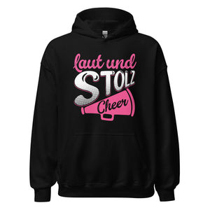 Laut und Stolz! Cheer! Hoodie - Trendiger Kapuzenpullover für laute Begeisterung